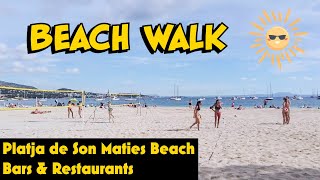 MALLORCA Son Maties Beach Walk  Dedicated to the people of Valencia OCTOBER [upl. by Ludeman]