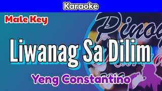 Liwanag Sa Dilim by Yeng Constantino Karaoke  Male Key [upl. by Byrne135]