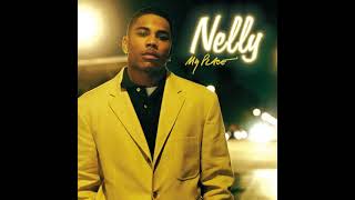 My Place  Nelly Feat Jaheim Oficial Audio [upl. by Odlanyar686]