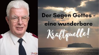 Der Segen Gottes  eine wunderbare Kraftquelle  Beat Schulthess [upl. by Gnehp]