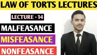 Malfeasance  Misfeasance and Nonfeasance  law of torts lectures in urdu  hindi [upl. by Aronaele]