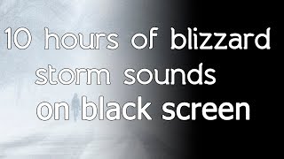 🎧 Blizzard storm sound sounds relaxing winter wind snow black screen dark screen asmr [upl. by Lerej]