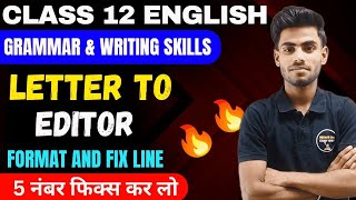 Letter To Editor Class 12  Letter To Editor Format  Class 12 English Grammar Letter To Editor [upl. by Oab]