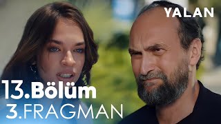 Yalan 13 Bölüm 3 Fragmanı  Sen katilsin Haluk [upl. by Nnav]