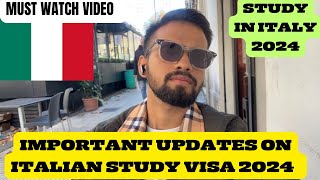 IMPORTANT AND NEW UPDATES ON ITALIAN 🇮🇹STUDY VISA 2024 studyinitaly internationalstudents visa [upl. by Charil]