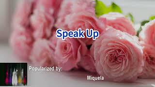 Speak Up 38908 Miquela [upl. by Fish]