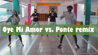 Oye Mi Amor vs Ponte REMIX ❌SHINE BT CARDIO DANCE COREOGRAFÍA❌ ROBERTO RIVERA [upl. by Neirb]