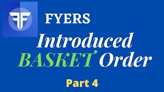 Basket Order in Fyers Trading platform  Fyers Trading Platform Tutorial  Fyers [upl. by Rokach835]