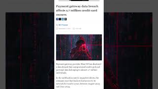 Payment gateway data breach affects 17 million credit card owners [upl. by Bebe]