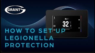 Grant Aerona Smart Controller  How to set up legionella protection [upl. by Tillman83]