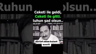 Ceketi ile geldi ceketimi ile gitti dürüst adam bulent ecevit yutube ercan çakan istanbul kesfetbe [upl. by Fillian468]