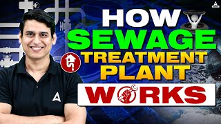 How Sewage Treatment Plant Works  Sewage Treatment Plant Working Model  NEET 2025  Param Sir [upl. by Enisamoht763]