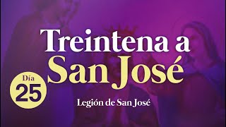 🙏Día 25  Treintena a San José [upl. by Enrobyalc]