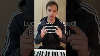 come suonare pathos di ludovico einaudi al piano facilissimo [upl. by Brod300]