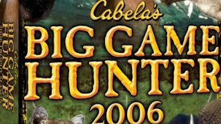 Cabelas Big Game Hunter 2006 Gameplay PC [upl. by Eibob355]