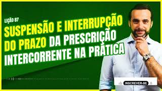 Direito Civil  Aula 168  Causas de Interrupção da Prescrição  Art 202 V e VI do CC [upl. by Akino]