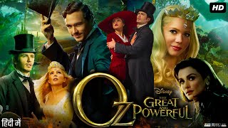 Oz The Great and Powerful Full Movie in Hindi  James Franco  Mila Kunis  Michelle Williams  Fact [upl. by Schilit]