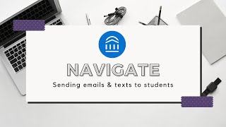 Navigate Sending emails and texts to students [upl. by Ayna]