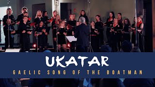 The Gaelic Song of the Boatman  Universitair Koor Antwerpen [upl. by Sekyere]