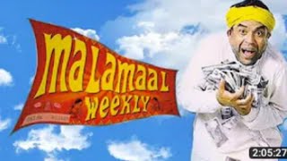 Malamaal weekly comedy classic [upl. by Ettesyl]