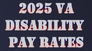 VA Disability 2025 Pay and Schedule [upl. by Vincenta533]