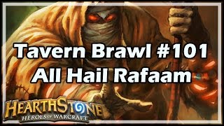 Hearthstone Tavern Brawl 101 All Hail Rafaam [upl. by Onavlis]