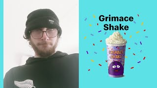 Im Trying The Grimaces Shake [upl. by Norod]