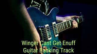 Winger Cant Get Enuff  Dm  Guitar Backing Track With Vocals [upl. by Cohligan]