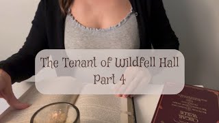 ASMR ❂ The Tenant of Wildfell Hall  Part 4 ❂ Whispered Stories to Relax and Sleep ❂ [upl. by Medorra]