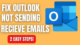 Fix Outlook Not Sending or Receiving Emails in 2 EASY STEPS [upl. by Yecad553]