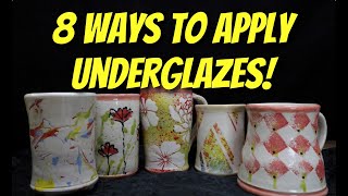 8 Ways to Apply Underglazes  Dont OVERlook UNDERglaze [upl. by Nenerb298]