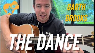 The Dance  Garth Brooks  Easy Guitar Lesson [upl. by Atteram]