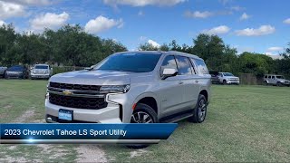 2023 Chevrolet Tahoe LS Sport Utility Brownsville Harlingen McAllen Corpus Christi [upl. by Aymik]