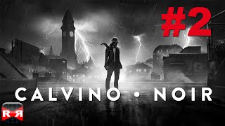 Calvino Noir  Chapter 2 The Graven Smog  iOS Walkthrough Gameplay Part 2 [upl. by Nnaoj]