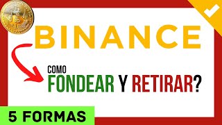 ✔️ Conoce 5 Formas FACILES de FONDEAR BINANCE ❗️【 Transferir Depositar y Retirar a Binance 】 🔄💸 [upl. by Lledroc388]