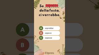 Saprebbe sapeva o sapesse  Quale tempo verbale  LearnItalian ItalianGrammar ItalianLanguage [upl. by Akcirahs]