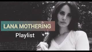 Lana Del Rey playlist [upl. by Elva650]