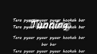 Hookah Bar lyrics [upl. by Cleary]