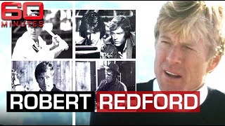 Iconic Robert Redford interview on his classic films and Sundance festival  60 Minutes Australia [upl. by Sevart]