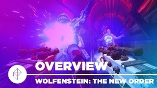 Wolfenstein The New Order  Gameplay Overview [upl. by Ahsiner906]