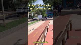 Praça 28 de Janeiro em Apucarana  PR [upl. by Iznyl96]