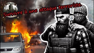 Survie urbaine épisode 8  survivre à une attaque terroriste [upl. by Asit]