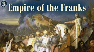 4 The Empire of the Franks From Clovis to Charlemagne [upl. by Mill]