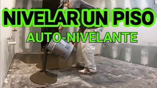 NIVELAR ðŸ“ un PISO de concreto AUTONIVELANTE FACIL [upl. by Hubey301]