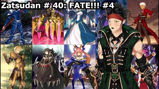 Zatsudan 40 FATE 4 Berserker Foreigner Shielder Alter Ego amp Moon Cancer [upl. by Norrag]