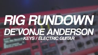 Rig Rundown  DeVonje Anderson  Keys  River Valley AGES [upl. by Lerrud]