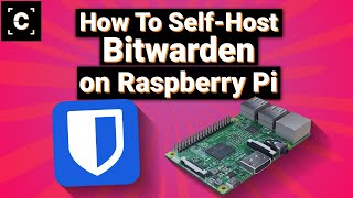 Full Guide to SelfHosting Password Manager Bitwarden on Raspberry Pi [upl. by Cai]