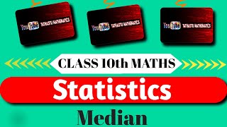 Statistics  Median  Class 10th  Easy Explanation  maths statistic class10th [upl. by Dame780]