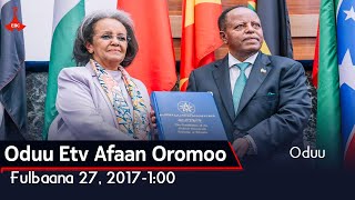 Oduu Etv Afaan Oromoo Fulbaana 27 2017100 [upl. by Chuck]