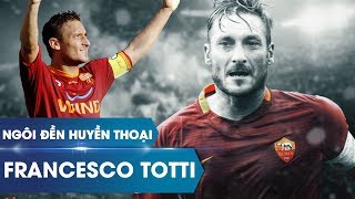 Ngôi đền huyền thoại  Francesco Totti [upl. by Sevik743]